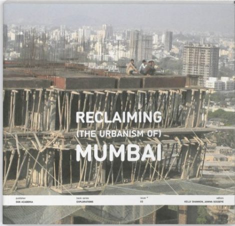 Reclaiming the Urbanism of Mumbai