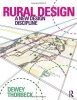 Rural Design A New Design Discipline
