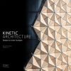 Kinetic Architecture Designs for Active Envelopes