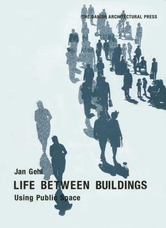 Life Between Buildings Using Public Space