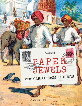 Paper Jewels Postcards from the Raj