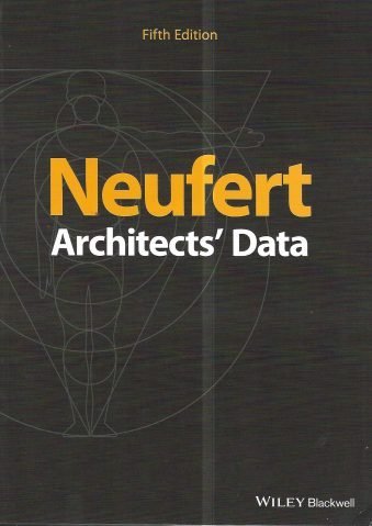 NEUFERT ARCHITECTS' DATA Fifth Edition Paperback