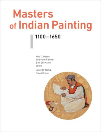 Master of Indian Paintings (1100-1650) & LL (1650-1900) Vol 1 - 1100-1560 & Vol 2 - 1650-1900 (Artibus Asiae Publishers Supplementum) Hardcover