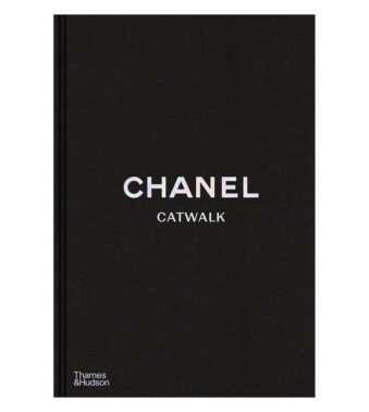 Chanel Catwalk The Complete Collections Hardcover