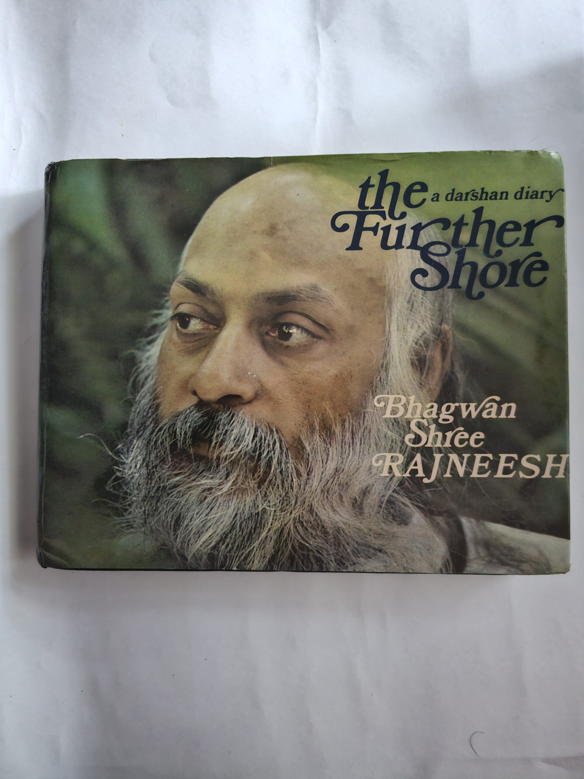 USED GOOD CONDITION BHAGWAN SHREE RAJNEESH A DARSHAN DIARY THE FURTHER ...