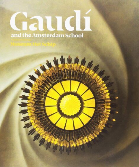 GAUDI AND THE AMSTERDAM SCHOOL