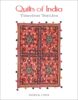 QUILTS OF INDIA , TIMELESS TEXTILES