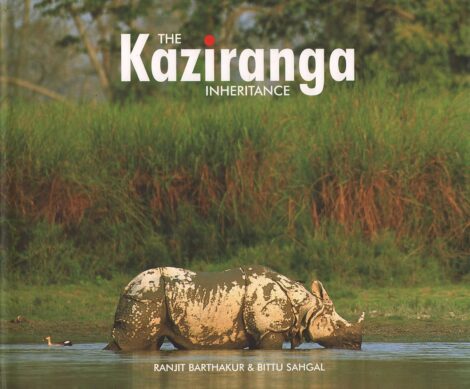 THE KAZIRANGA INHERITANCE BY RANJIT BARTHAKUR & BITTU SAHGAL