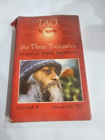 TAO THE THREE TREASURES,TALKS ON LAO TZU VOL 4