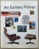 An Eames Primer