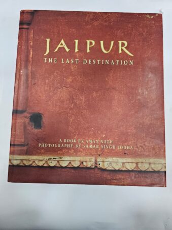 Jaipur the Last Destination