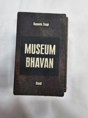 DAYANITA SINGH MUSEUM BHAVAN