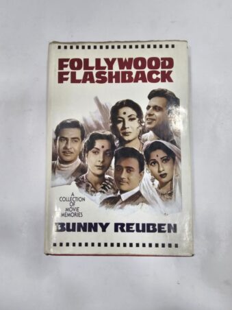 FOLLYWOOD FLASHBACK A COLLECTION OF MOVIE MEMORIES